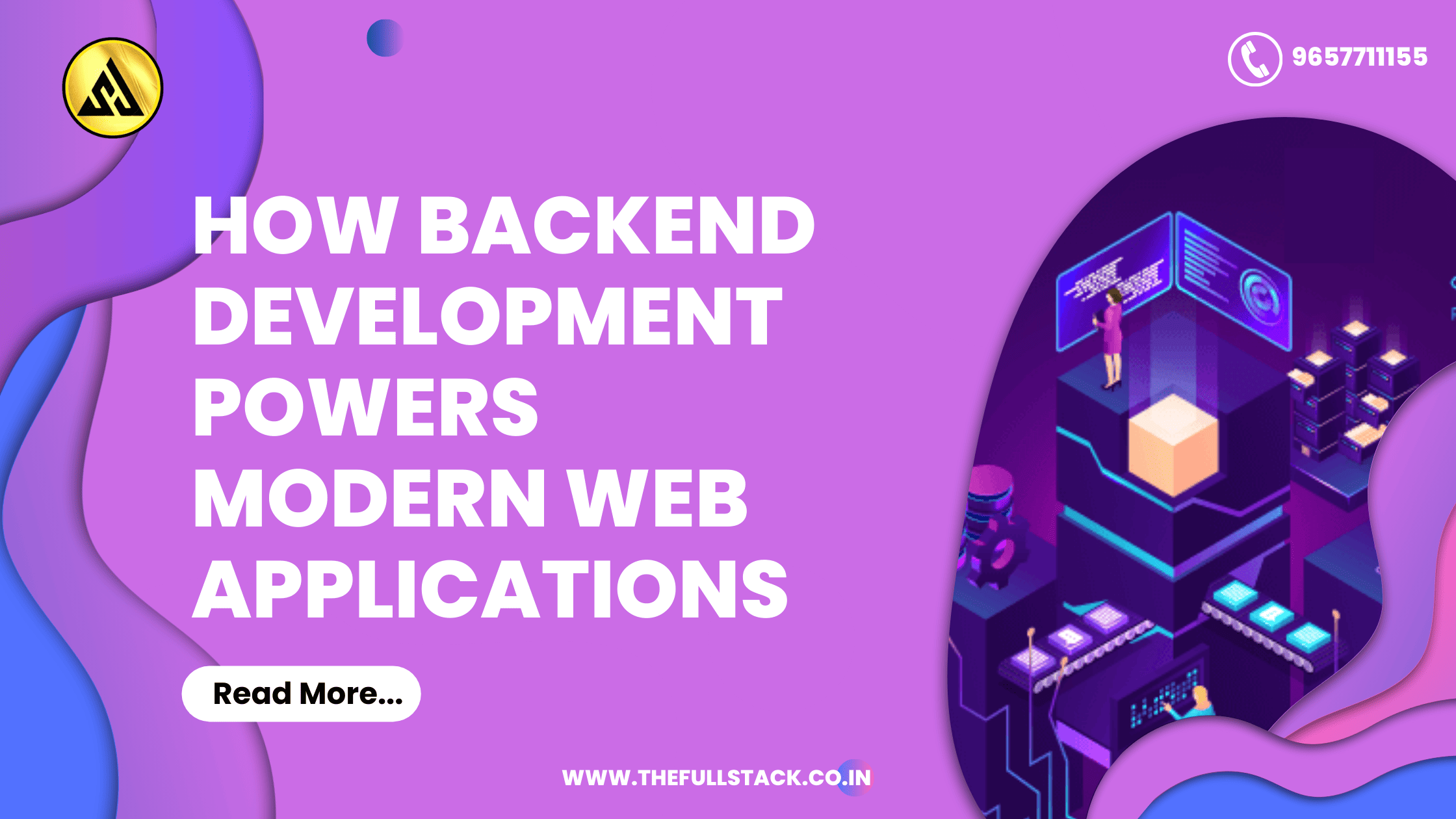 How Backend Development Powers Modern Web Applications