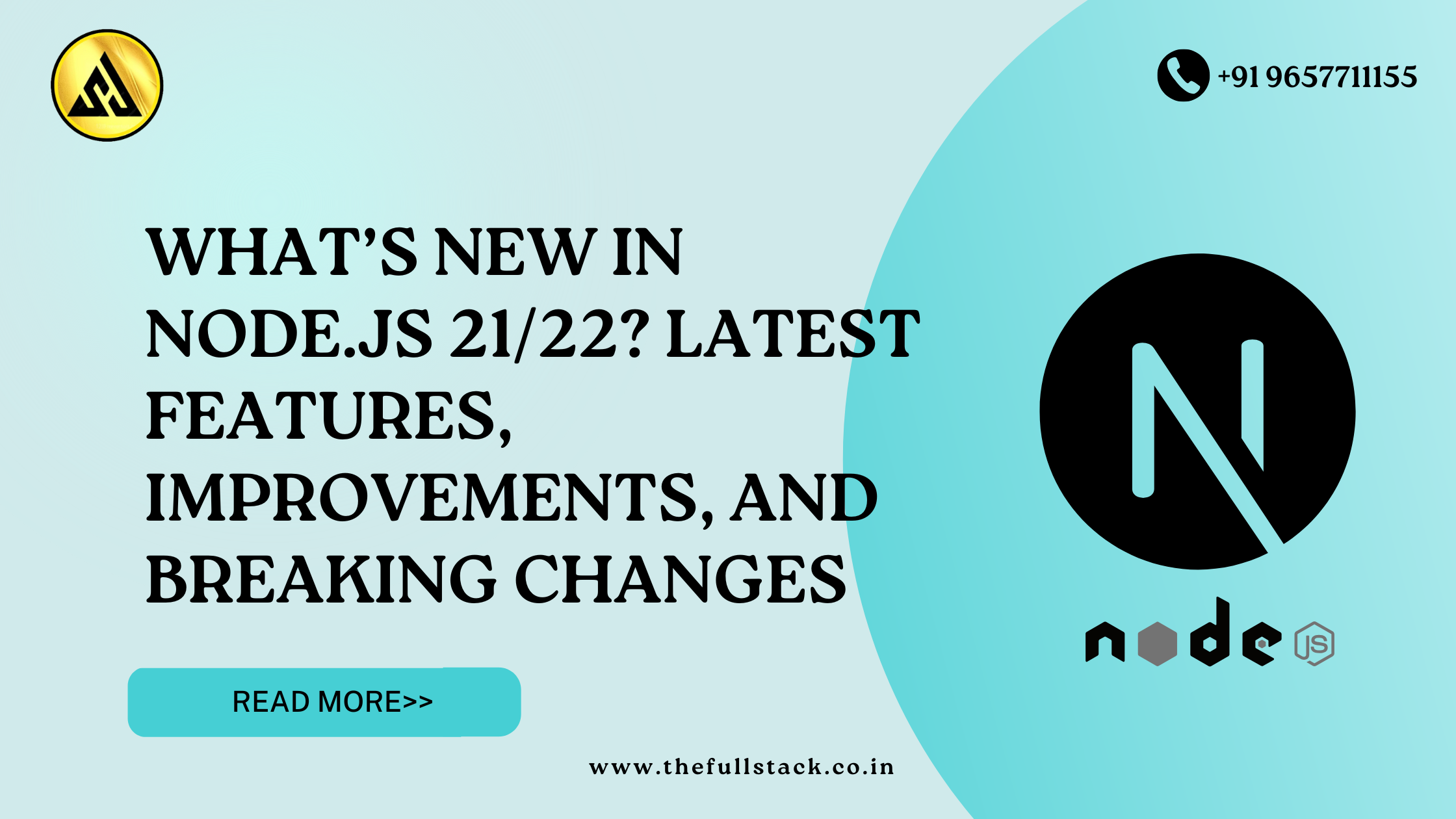 What’s New in Node.js 21/22? Latest Features, Improvements, and Breaking Changes